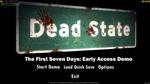   Dead State: The First Seven Days [0.8.1.3790|Demo] (2014/PC/Eng)